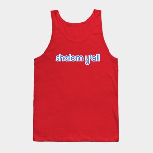 Shalom Y'all Tank Top